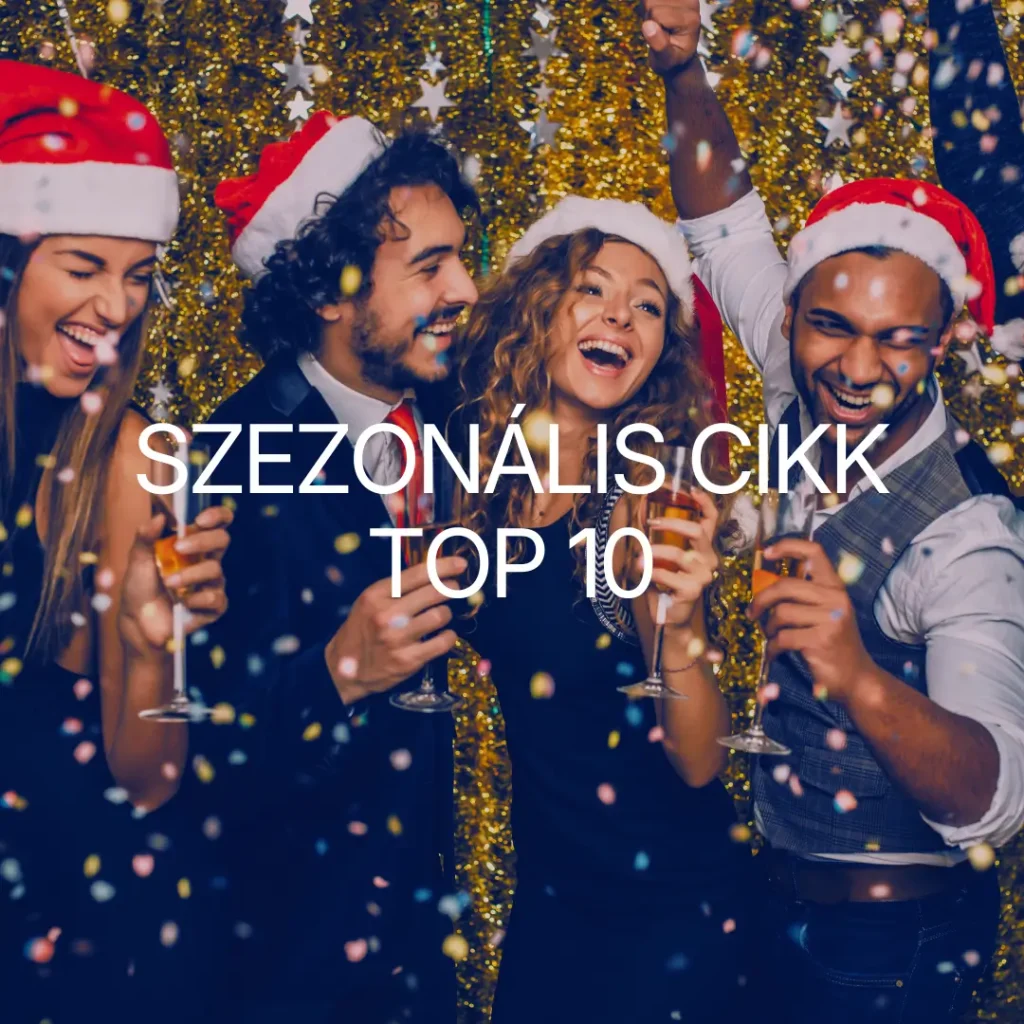 Szezonális válogatás és Top 10 lista megjelenés – tematikus ajánlók (pl. karácsony, esküvő).